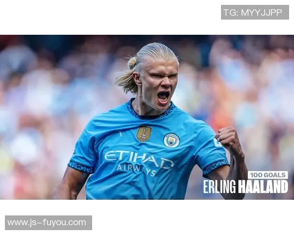 哈兰德英超百球在望，曼城新纪元的崛起